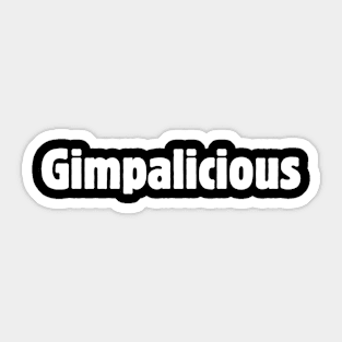 Gimpalicious Sticker